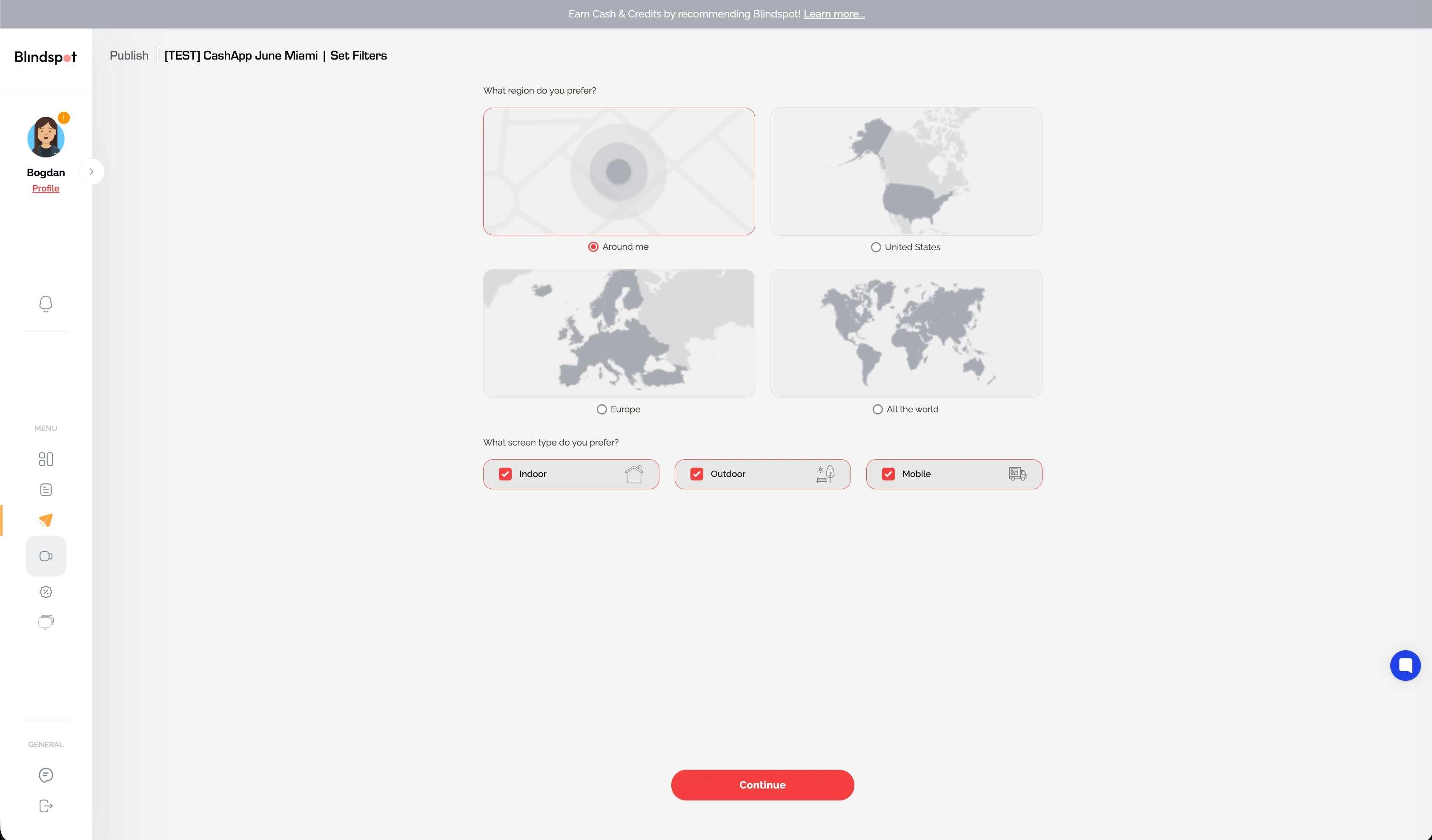 Blindspot region filter — around me, United States, Europe, or all the world — with indoor, outdoor, and mobile screen type checkboxes